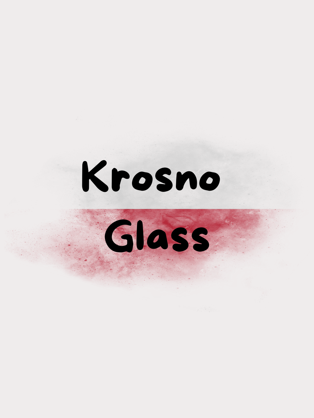 Krosno Glass - Glaswaren