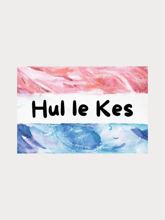 Hul le Kes